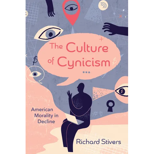 The Culture of Cynicism - Paperback