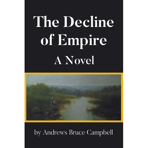 The Decline of Empire - Paperback
