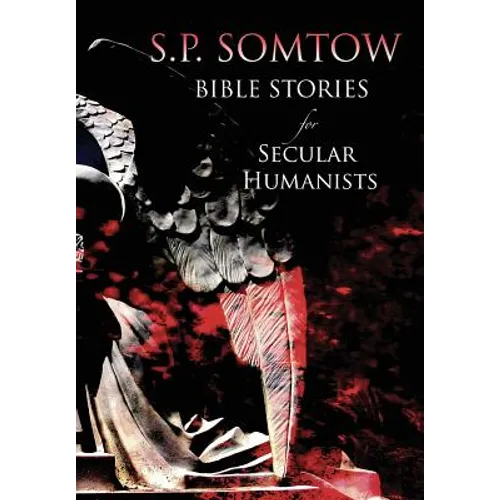 Bible Stories for Secular Humanists - Hardcover