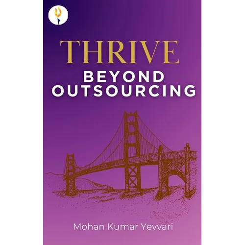 THRIVE Beyond Outsourcing - Paperback