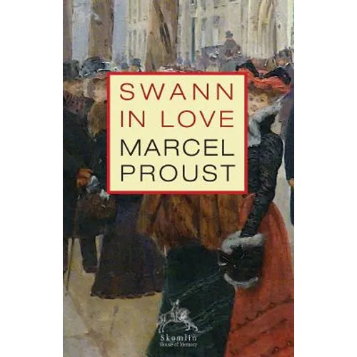 Swann in Love - Paperback