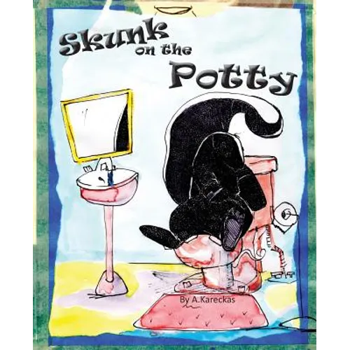Skunk on the Potty - Paperback