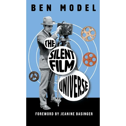 The Silent Film Universe