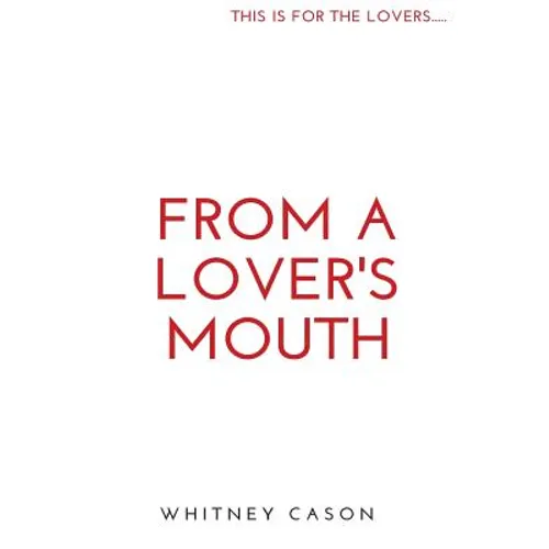 From a Lover's Mouth - Paperback