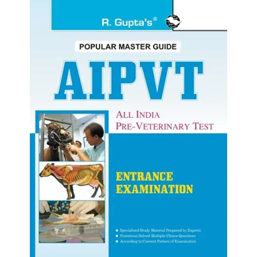 All India Pre-Veterinary Test (AIPVT) For Admission to B.V.Sc & A.H. Course Exam Guide - Paperback