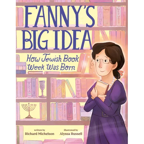 Fanny's Big Idea: How Jewish Book Week Was Born