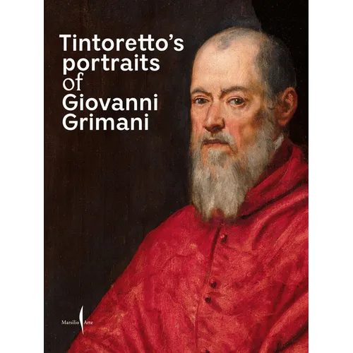 Tintoretto's Portraits of Giovanni Grimani - Paperback