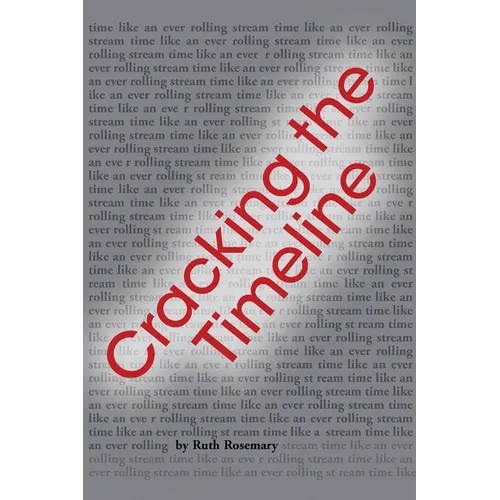 Cracking the Timeline - Paperback