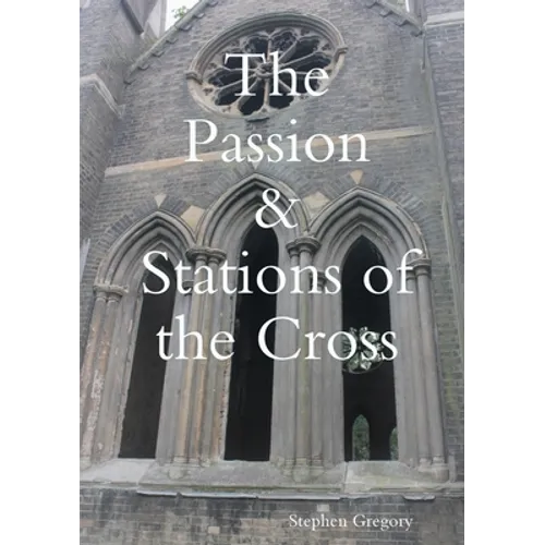 The Passion & Stations of the Cross - Paperback