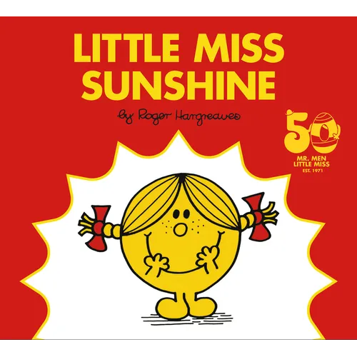 Little Miss Sunshine: 50th Anniversary Edition - Hardcover