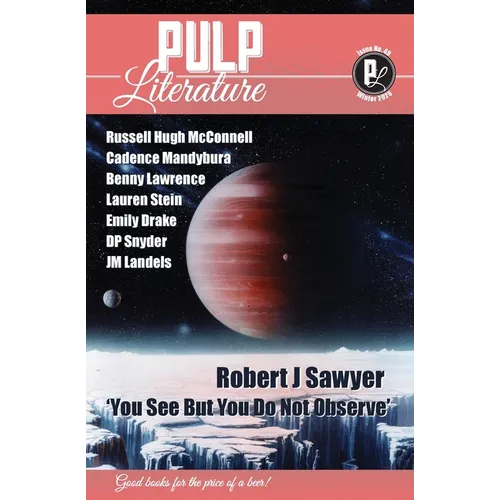 Pulp Literature Winter 2026: Issue 49 - Paperback