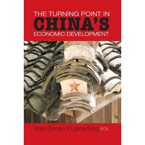 The Turning Point in China's Economic Development - Paperback