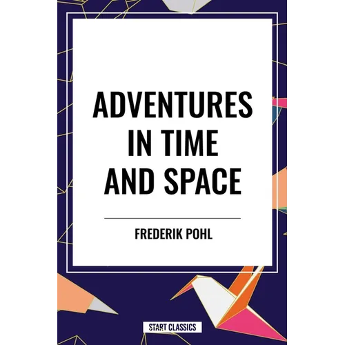Adventures in Time and Space - Paperback