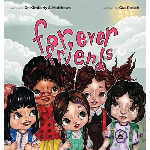 Forever Friends - Hardcover