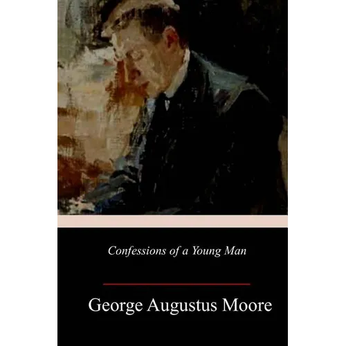 Confessions of a Young Man - Paperback