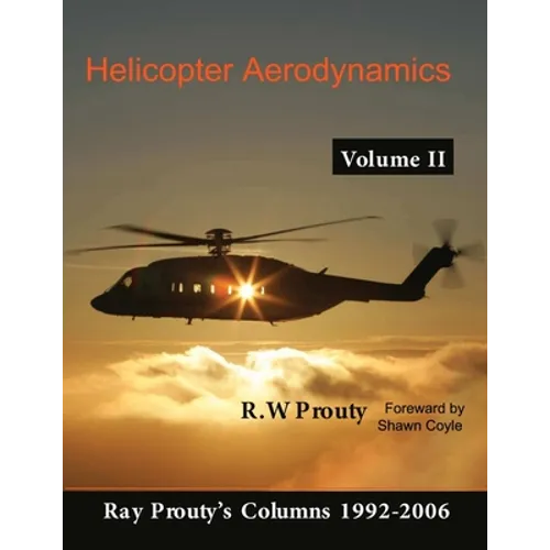 Helicopter Aerodynamics Volume II