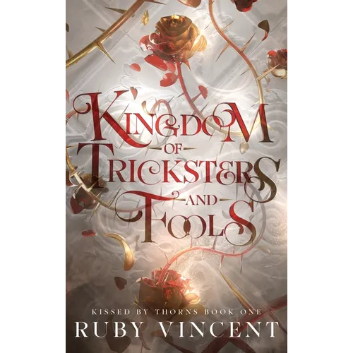 Kingdom of Tricksters and Fools: A Dark Fantasy Romance - Hardcover