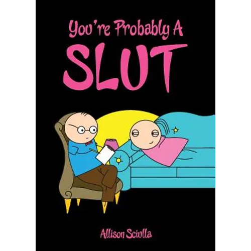 You're Probably a Slut - Paperback
