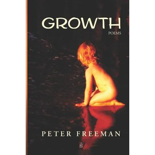 Growth: Poems - Paperback