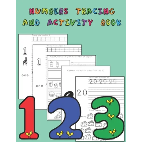 Number Tracing and Activity Book: Counting, Tracing, Writing, Reading, Matching Activities for Preschool through Kindergarten - Paperback