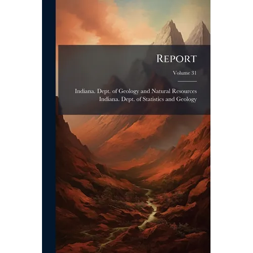 Report; Volume 31 - Paperback
