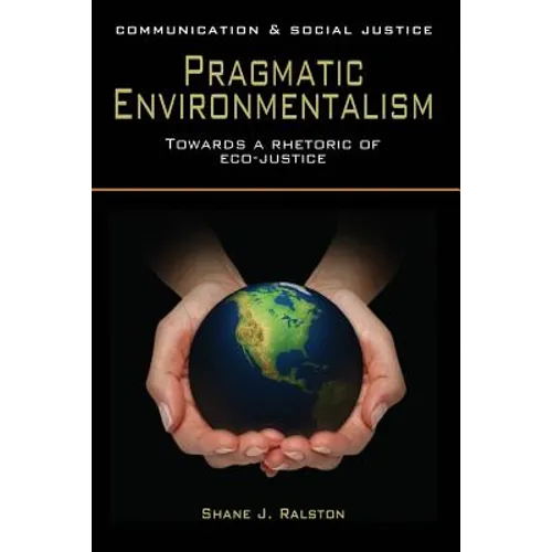 Pragmatic Environmentalism