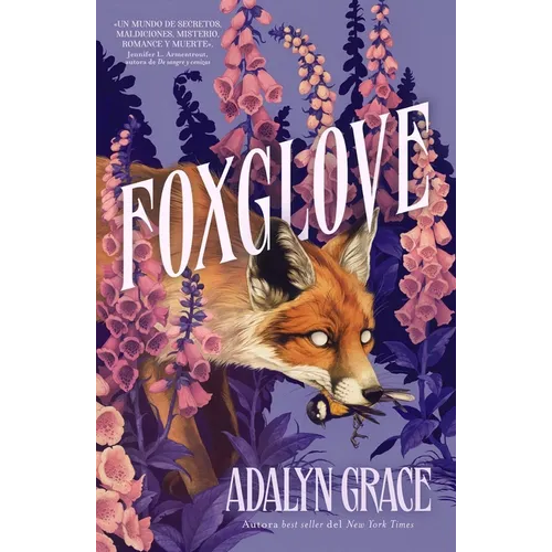 Foxglove (Belladonnna 2) -V1 - Paperback