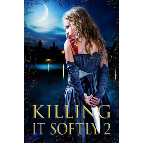 Killing It Softly 2: A Digital Horror Fiction Anthology of Short Stories - Paperback