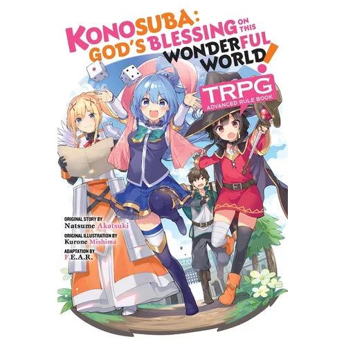 Konosuba: God's Blessing on This Wonderful World! Trpg Advanced Rule Book - Paperback