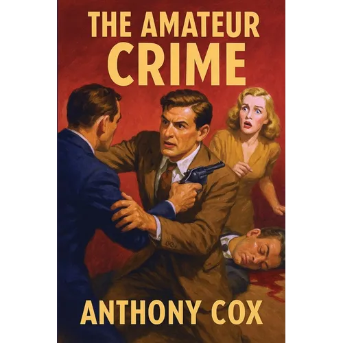 The Amateur Crime: A Positronic Book - Paperback
