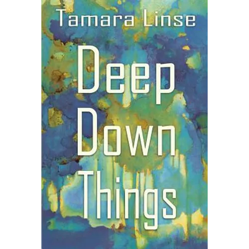 Deep Down Things - Paperback