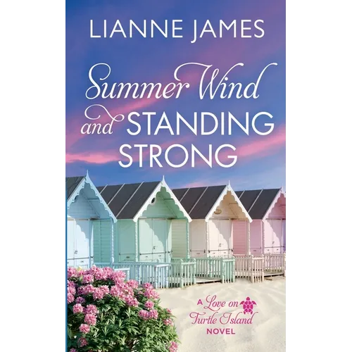 Summer Wind and Standing Strong - Paperback