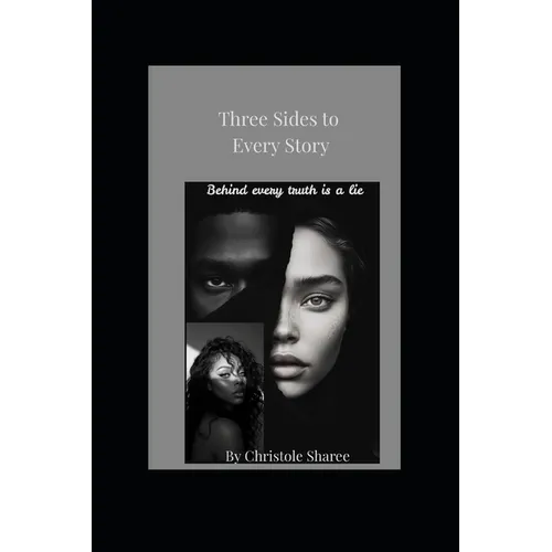 Three Sides to Every Story - Paperback