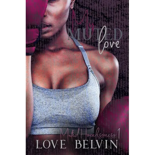 My Muted Love - Paperback