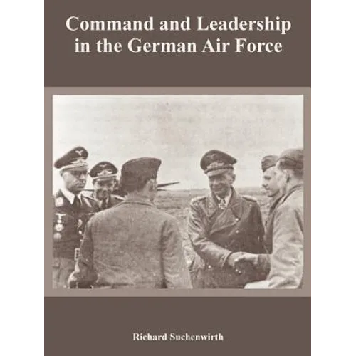 Command and Leadership in the German Air Force - Paperback
