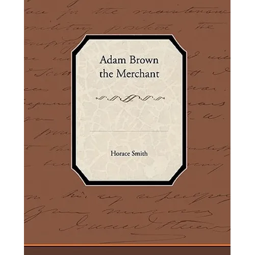 Adam Brown the Merchant - Paperback