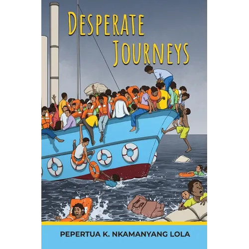 Desperate Journeys - Paperback