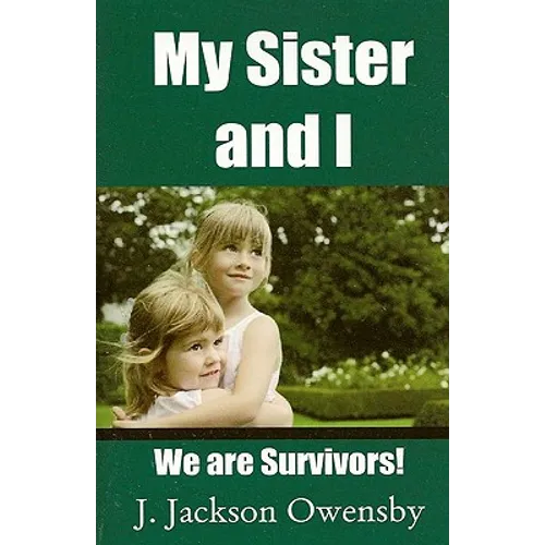 My Sister And I - Paperback