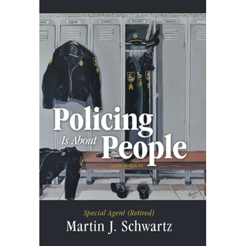 Policing Is About People - Hardcover