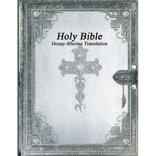 Holy Bible: Douay-Rheims Translation - Paperback