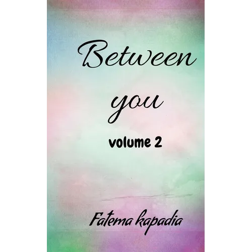 Between you volume 2 - Paperback