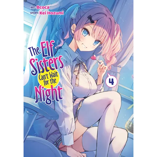 The Elf Sisters Can't Wait for the Night Vol. 4 - Paperback