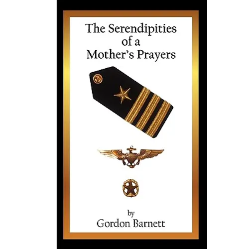 The Serendipities of a Mother's Prayers - Paperback