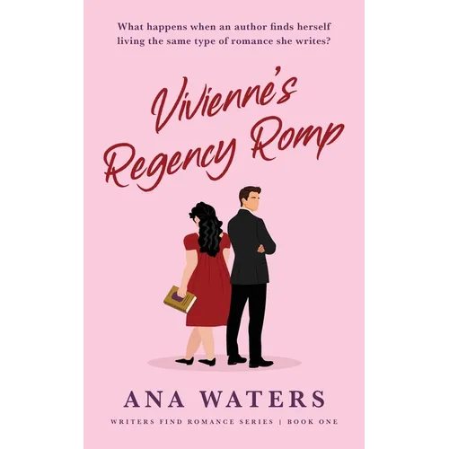 Vivienne's Regency Romp: a clean, enemies to lovers, romantic comedy - Paperback