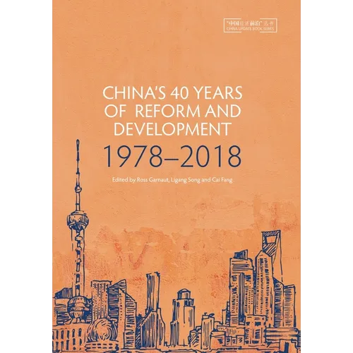China's 40 Years of Reform and Development: 1978-2018 - Paperback