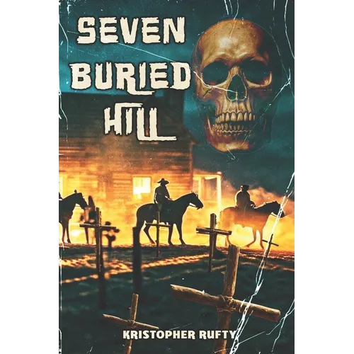 Seven Buried Hill - Paperback