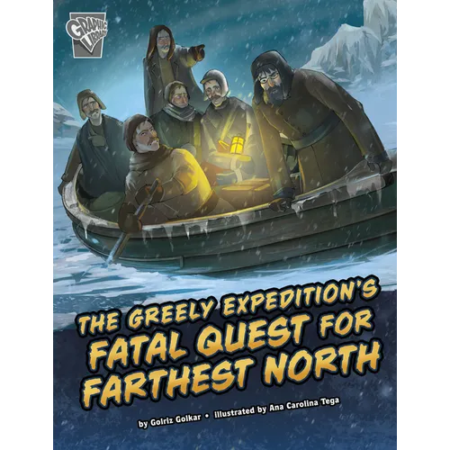 The Greely Expedition's Fatal Quest for Farthest North - Paperback