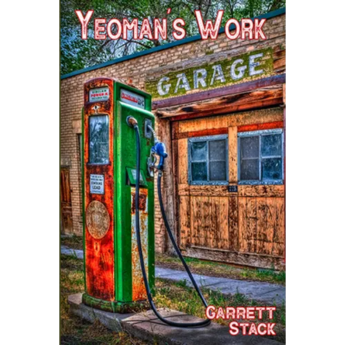 The Yeoman's Work: Poems
