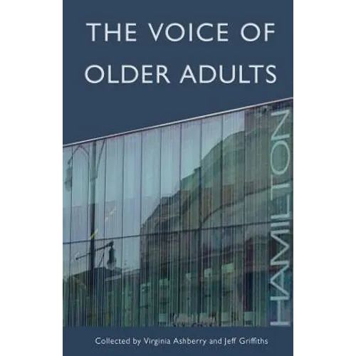The Voice of Older Adults - Paperback