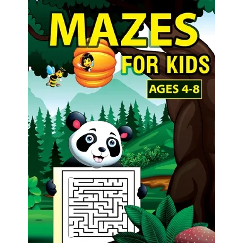 Mazes For Kids Ages 4-8: Awesome Fun Maze Activity Book With 50 Fun & Educational Maze Puzzles For Kids Ages 4-8 - Paperback
